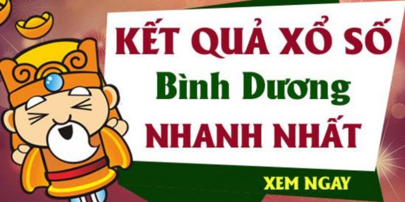 Kết quả xổ số Bình Dương nhanh nhất